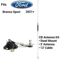 CB Antenna Kit for Ford Bronco Sport 2021+ - Includes 3' Metal Whip CB Antenna, Fender Mount, & Coax Cable