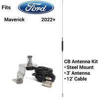 Complete CB Antenna Kit for Ford Maverick 2022+ - Includes 3' Metal Whip CB Antenna, Fender Mount, & Coax