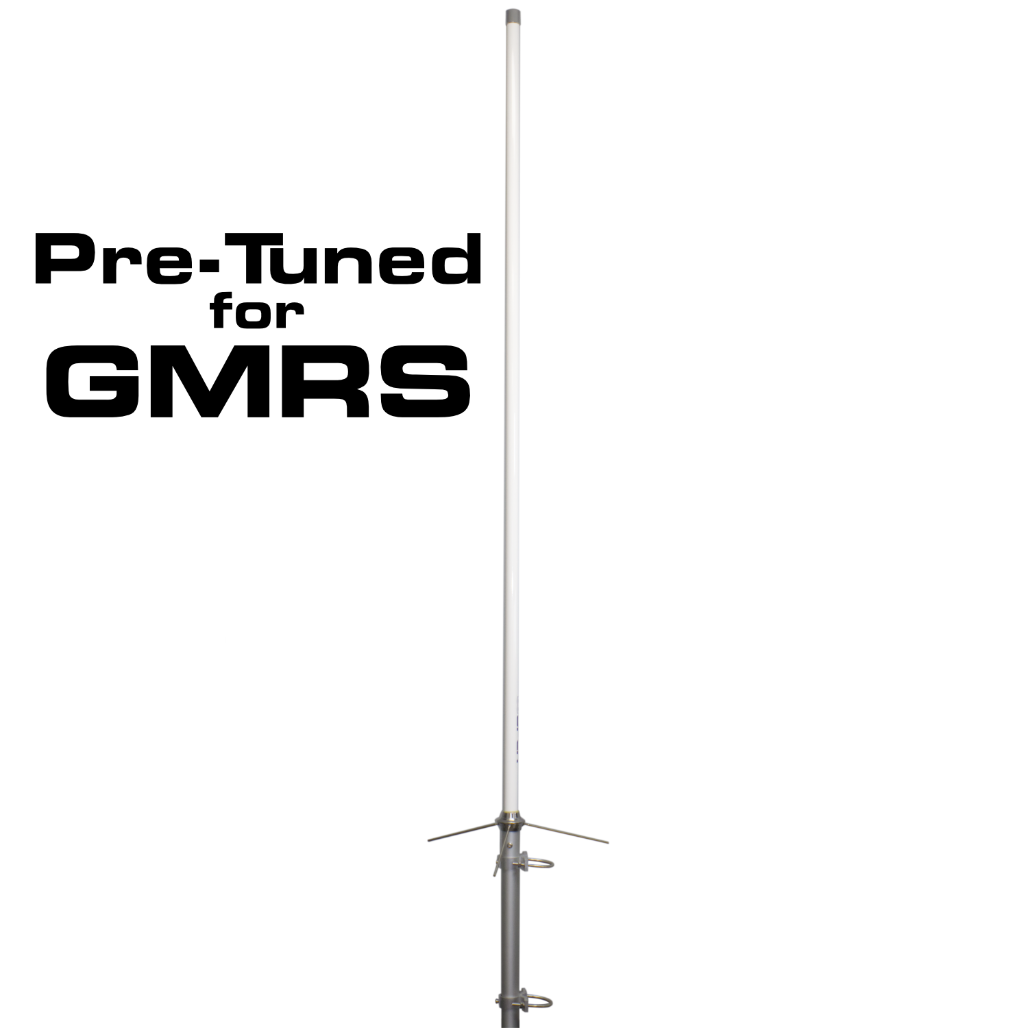 GMRS TUNED Base Antenna