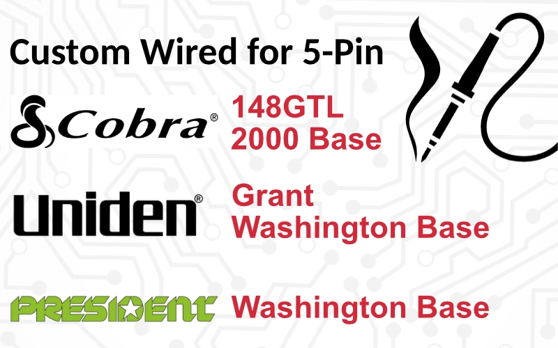 Re-Wired for 5 Pin Cobra Cobra 148, 2000 Base | President Washington Base (1980\'s) | Uniden Grant, W