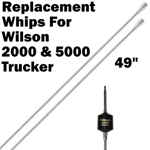 Set of 2 49 steel whips for Wilson 2000 & 5000 trucker series antennas
