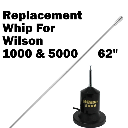 replacement 62 inch whip for Wilson 1000 and 5000 magnetic and roof mount antennas