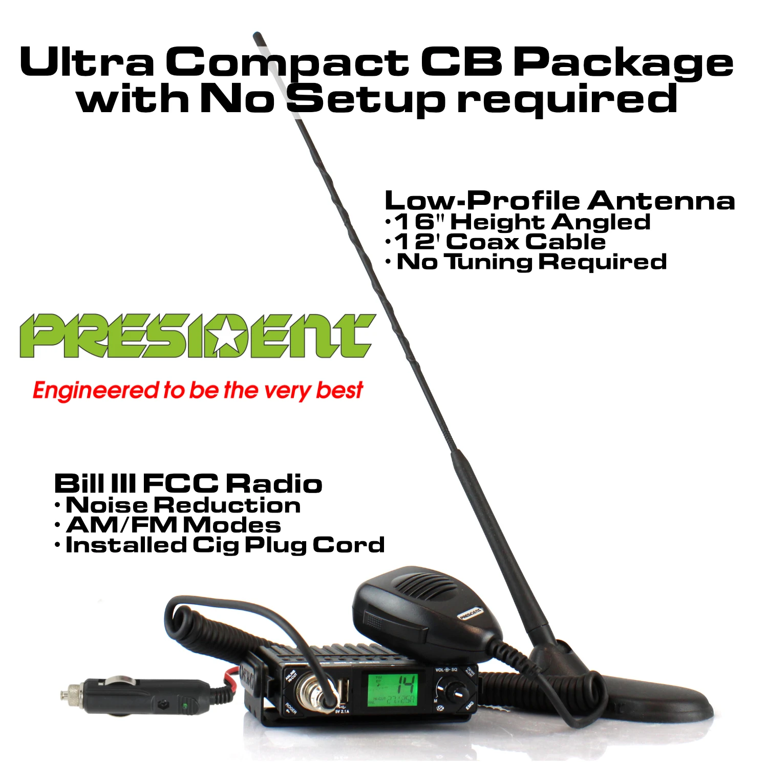 Complete CB Radio Package with Super Compact President Bill III FCC CB and 20