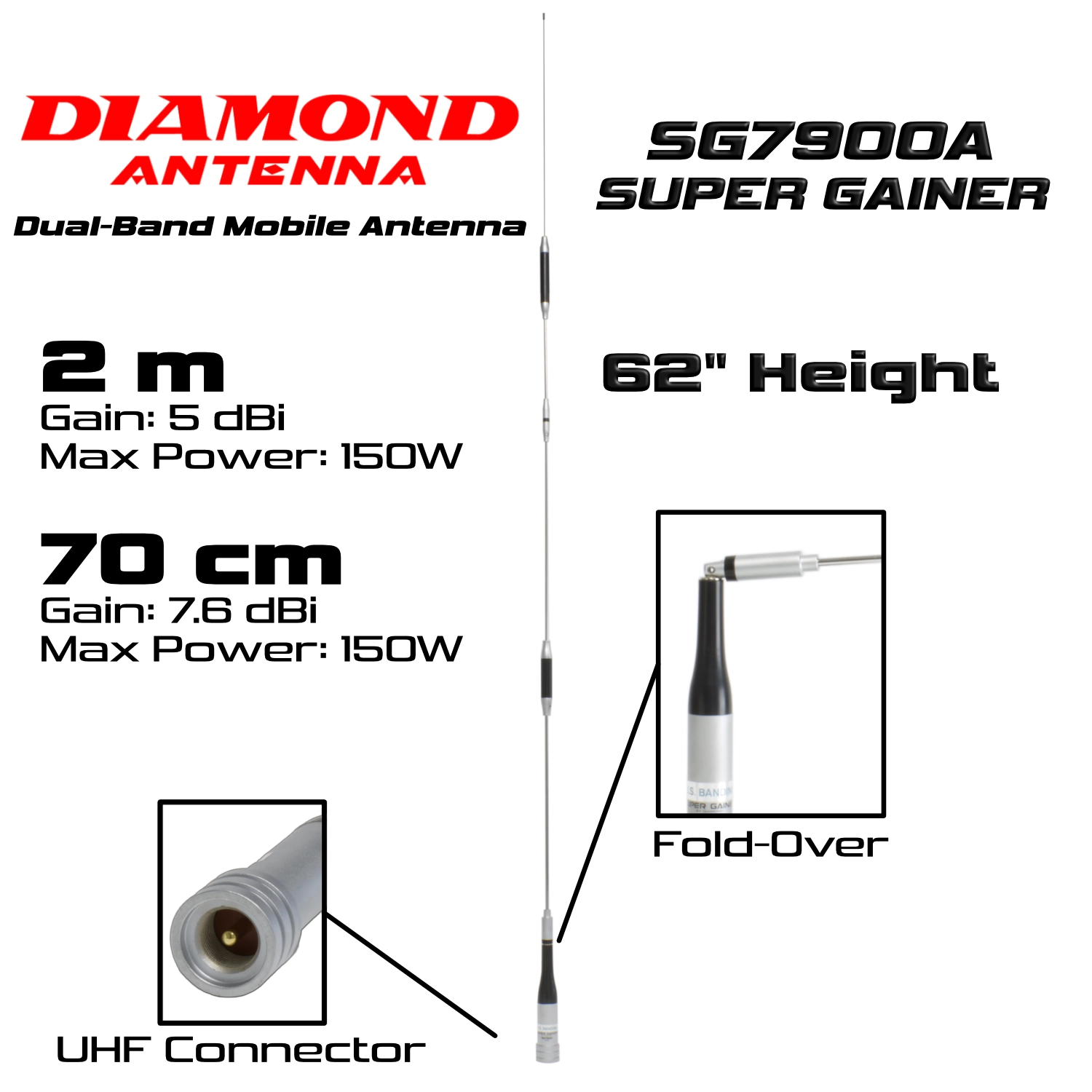 Diamond SG7900A Super Gainer dual-band mobile antenna, 62-inch height, fold-over design, UHF connector, 5 dBi gain on 2m, 7.6 dBi gain on 70cm, 150W max power
