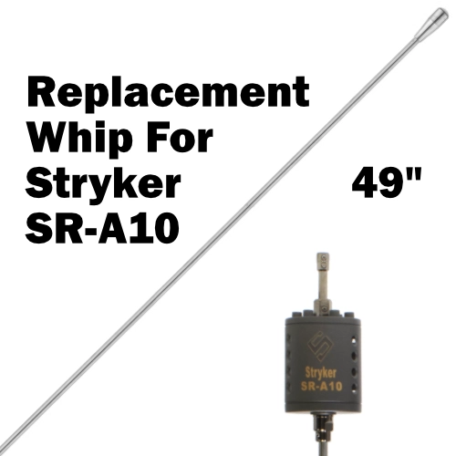 replacement 49 whip for Stryker SR-A10 trucker series CB antennas